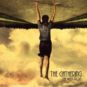 The Gathering - The West Pole The Gathering - The West Pole